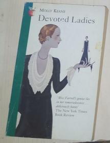 英文原版 Devoted Ladies by Molly Keane 著