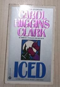 英文原版 Iced by Carol Higgins Clark 著