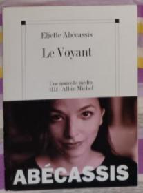法文原版 Le voyant by Eliette ABECASSIS 著