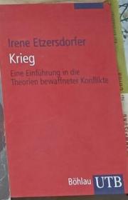 【德语原版】Krieg : Eine Einführung in die Theorien bewaffneter Konflikte