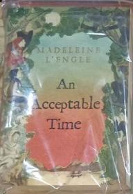 英文原版 An Acceptable Time by Madeleine L'Engle 著
