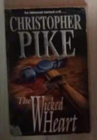 英文原版 The Wicked Heart by Christopher Pike 著
