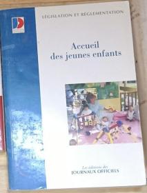 法文原版 Accueil des jeunes enfants
