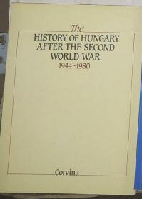 【英语原版】The History of Hungary after the Second World War, 1944-1980