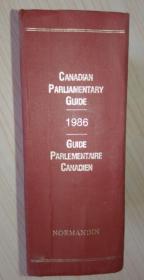 【英语原版】Canadian Parliamentary Guide 1986