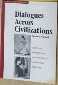 英文原版 Dialogues Across Civilizations by Roxann Prazniak 著