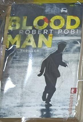 德文原版 Blood Man by Robert Pobi 著