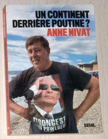 法文原版 Un continent Derriere Poutine by Anne Nivat 著