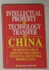 英文原版 Intellectual property & technology transfer in ... by Laurence J. BRAHM 著