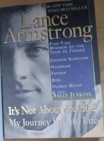 英文原版 It's Not about the Bike: My Journey Back to Lifeby Lance Armstrong 著