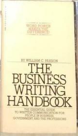 英文原版  The Business Writing Handbook by William C. Paxson 著