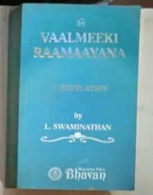 【英语原版】Vaalmeeki Raamaayana by L. Swaminathan 著