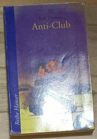 【德语原版】Anti-Club by Rob Thomas 著
