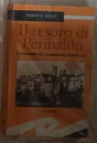 【意大利语原版】Il tesoro di Perinaldo di Roberto Negro 著