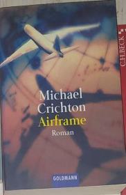 德文原版 Airframe by Michael Crichton 著