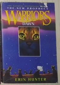 【英语原版】Dawn (Warriors: The New Prophecy Series #3) by Erin Hunter 著