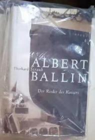 【德语原版】Albert Ballin: Der Reeder des Kaisers