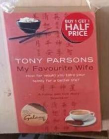 【英语原版】My Favourite Wife by Tony Parsons 著