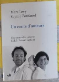 法文原版 Un conte d'auteurs by mare levy Sophie fontanel 著