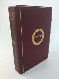 the cambridge edition of the poets 《剑桥版的诗人 》   tennyson 丁尼生  1898年 boston and new york houghton miffin company  天头刷金