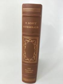 THE STORIES OF F. Scott Fitzgerald  菲茨杰拉德故事集  1977年 Franklin Library限量版 真皮精装   书口刷金