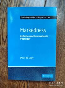 英语语音学与音系学实用教程：Markedness: Reduction and Preservation in Phonology