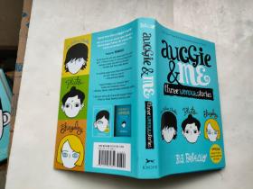 Auggie & Me: Three Wonder Stories