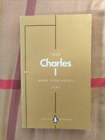 Penguin Monarchs Charles I 英国君王史（便携版）：查理一世 英文原版 人物传记