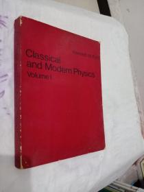 CLASSICAL AND MODERN PHYSICS VOLUME 1经典与现代物理学第一卷