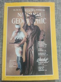 National Geographic 国家地理杂志英文版1984年11月
