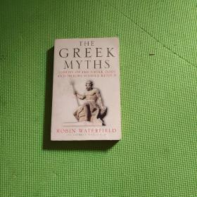 The Greek Myths: Stories of the Greek Gods and Heroes Vividly Retold 古希臘神話【為牛津大學(xué)出版社翻譯了大量古典名著的羅賓·沃特菲爾德重述希臘神話。英文版】