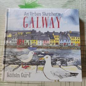 An Urban Sketcher's GALWAY.