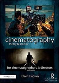 Cinematography: Theory and Practice  电影摄影技巧 Blain Brown 影视剪辑拍摄