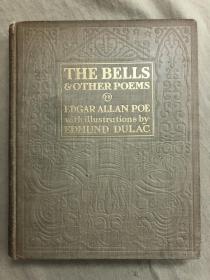 The Bell and Other poems《钟声和其他诗》爱伦·坡诗集 ，Edmund Dulac杜拉克插图,内含大约30幅精美插图