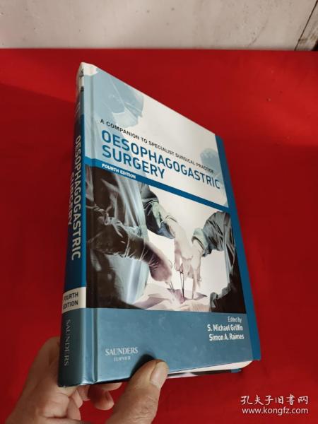 Oesophagogastric Surgery Print and enhanced E-Book 食管胃手术:《专门外科临床》配套书