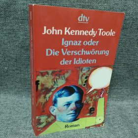 Ignaz oder Die Verschwörung der Idioten德文小说