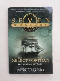 SEVEN WONDERS JOURNALS:THE SELECT+THE ORPHAN