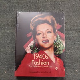 1940s Fashion: The Definitive Sourcebook