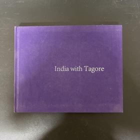 India with Tagore；（印度与泰戈尔）摄影精装本 中英双语；外文版