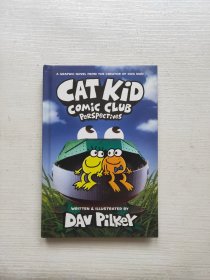 神探狗狗番外2 新Cat Kid Comic Club 小彼蒂的漫画俱乐部2 Dog Man 狗狗侦探同作者Dav Pilkey 英文原版进口 狗狗侦探 中商?