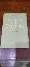 Subject and Structure (an anthology for writers) 3rd edition