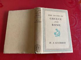 THE MYTHS OF GREECE AND ROME（希腊和罗马童话故事，1955年印刷，英文原版）