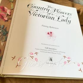 The Country Flowers of a Victorian Lady 维多利亚女王的乡村花朵