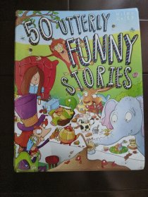 50 UTTERLY FUNNY STORIES 英文原版 彩色插绘少儿故事集，软装 封面立体镶亮砂