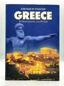 《8500年希腊文明：历史与传奇》 8500 Years of Civilazation Greece：Between Legend and History （古希腊研究）英文原版书