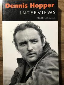 Dennis Hopper: Interviews