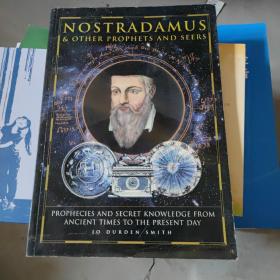 nostradamus &OTHER PROPHETS AND SEERS