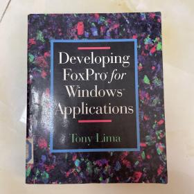 Developing  FoxPro for  Windows  Applications  lo