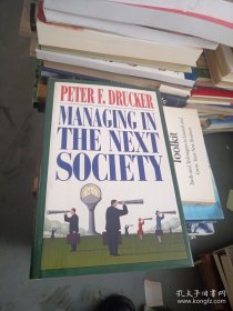 Managing in the Next Society