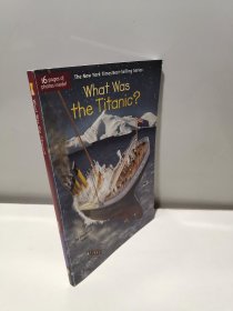 What Was the Titanic?